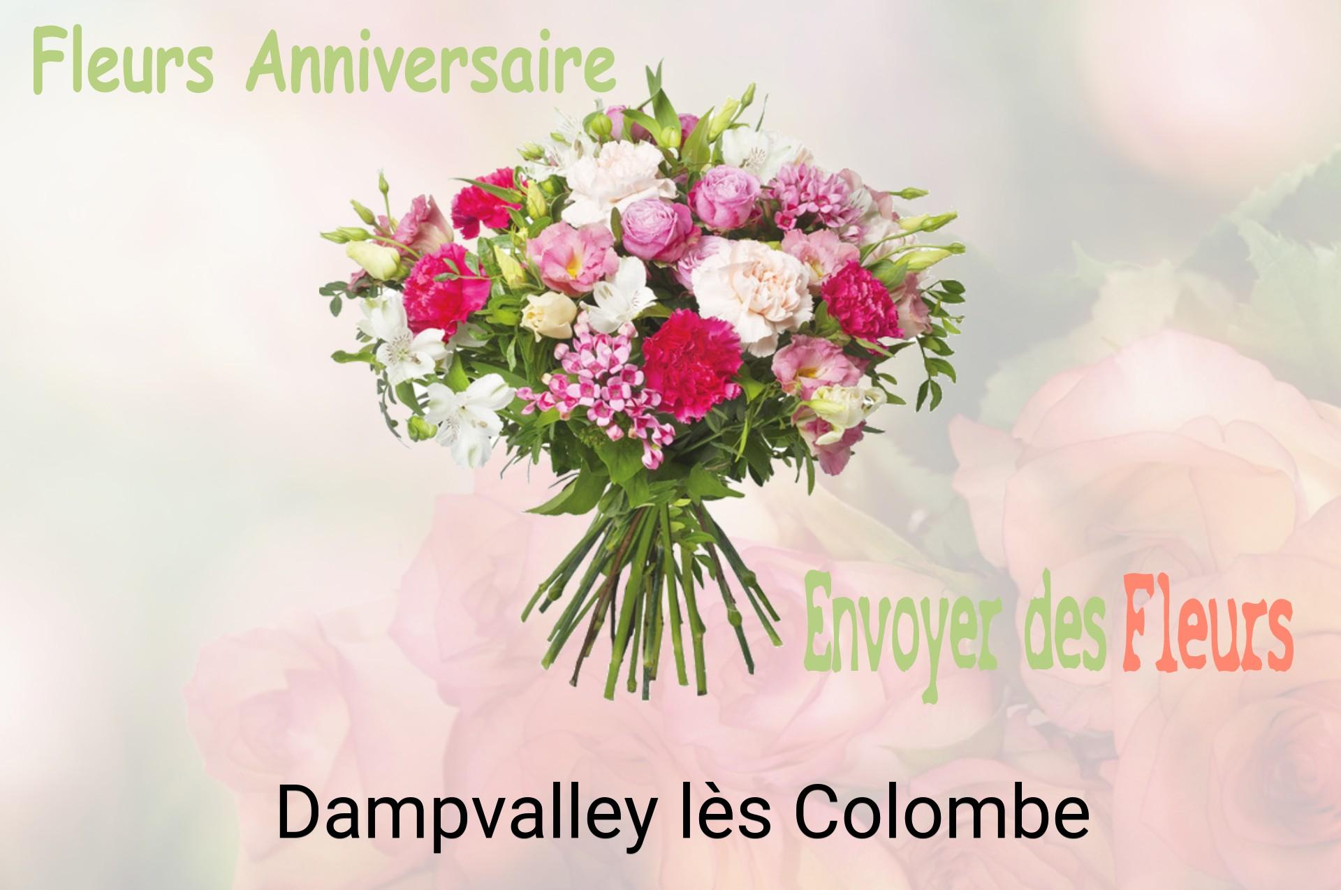 Bouquet de fleurs d’anniversaire livré à Dampvalley-lès-Colombe